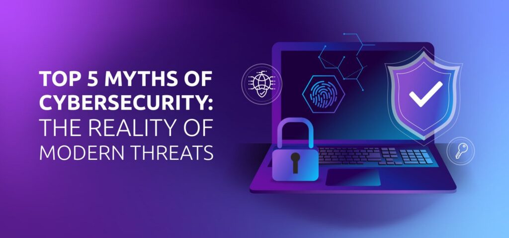 5 Mythes over de Cyberveiligheid van KMO's en Hoe Ze Niet Stroken met de Feiten